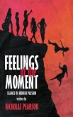 Feelings of the Moment (eBook, ePUB)