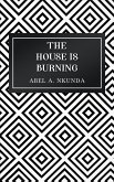 House Is Burning (eBook, ePUB)