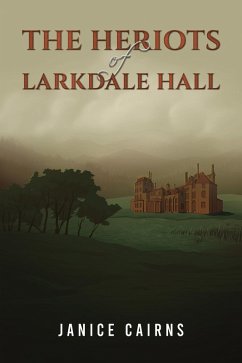 Cover Heriots of Larkdale Hall (eBook, ePUB)