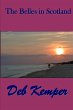 Belles in Scotland (eBook, ePUB) - Bild 1