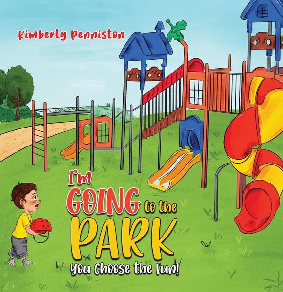 I'm Going to the Park: You Choose the Fun! (eBook, ePUB)