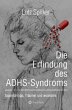 Die Erfindung des ADHS-Syndroms (eBook,... - Bild 1