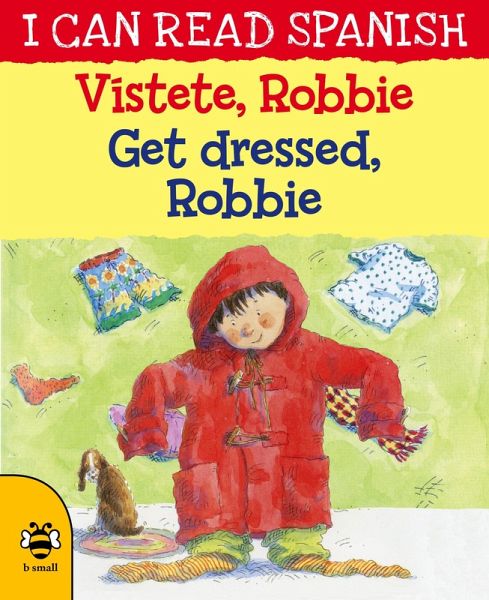 Get Dressed, Robbie/Vistete, Robertito (eBook, PDF)