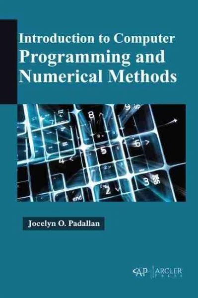 Introduction to Computer Programming and Numerical Methods (eBook, PDF) Introduction to Computer Programming and Numerical Methods (eBook, PDF)