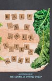 Kale is a Four Letter Word (eBook, ePUB)