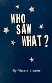 Who Saw What? (eBook, ePUB)