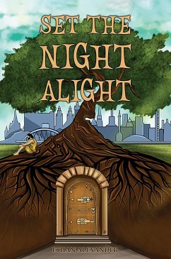 Set the Night Alight (eBook, ePUB) - Alexander, Ethan
