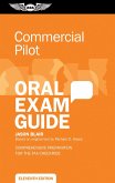 Commercial Pilot Oral Exam Guide (eBook, ePUB)