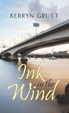 Ink in the Wind (eBook, ePUB) - Grutt, Kerryn