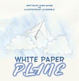 White Paper Plane (eBook, ePUB)