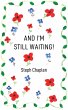And I'm Still Waiting! (eBook, ePUB) - Bild 1