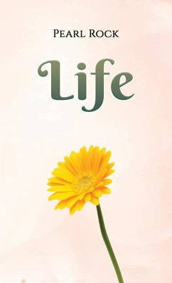 Life (eBook, ePUB) - Rock, Pearl