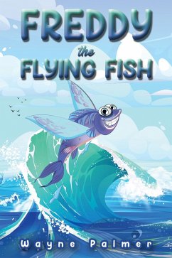 Cover Freddy the Flying Fish (eBook, ePUB)