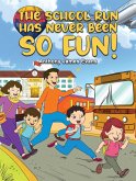 School Run Has Never Been So Fun! (eBook, ePUB)