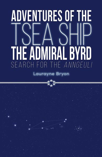 Adventures of the TSEA Ship the Admiral Byrd (eBook, ePUB) Adventures of the TSEA Ship the Admiral Byrd (eBook, ePUB)