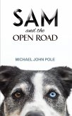 Sam and the Open Road (eBook, ePUB)