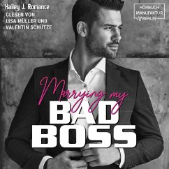 Marrying my Bad Boss (MP3-Download) - Romance, Hailey J.