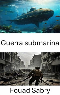 Guerra submarina (eBook, ePUB) - Sabry, Fouad