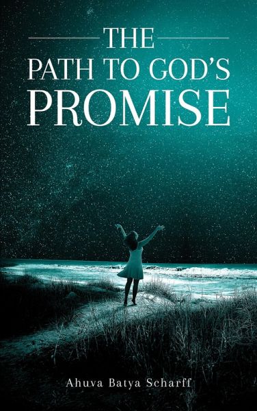 Path to God's Promise (eBook, ePUB) Path to God's Promise (eBook, ePUB)