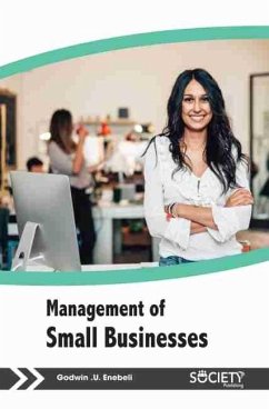 Management of Small Businesses (eBook, PDF) - Enebeli, Godwin U.