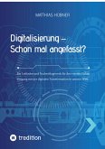 Digitalisierung – Schon mal angefasst? (eBook, ePUB)