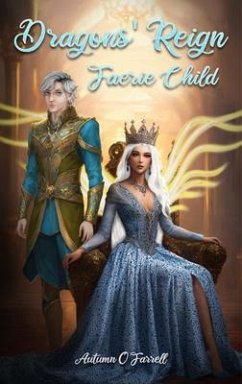 Cover Dragon's Reign Faerie Child (eBook, ePUB)