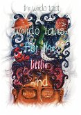 Weirdo Tales for the Littlie Mind (eBook, ePUB)