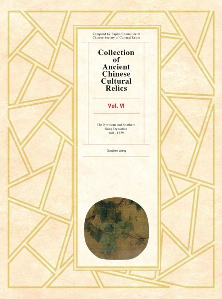Collection of Ancient Chinese Cultural Relics, Volume 6 (eBook, PDF)