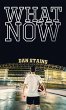 What Now (eBook, ePUB) - Bild 1