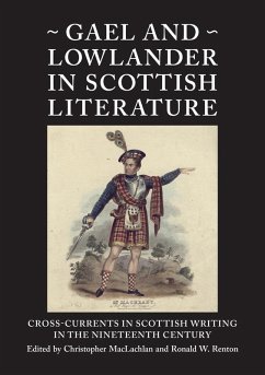 Gael and Lowlander in Scottish Literature (eBook, PDF) - Maclachlan, Christopher; Renton, Ronald W