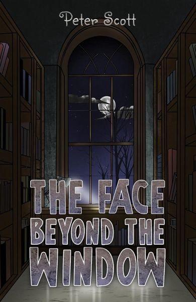 Face Beyond the Window (eBook, ePUB)