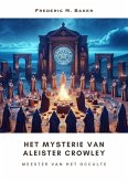 Het Mysterie van Aleister Crowley (eBook, ePUB)