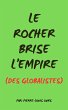 Le Rocher Brise L'Empire (Des... - Bild 1