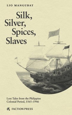 Cover Silk, Silver, Spices, Slaves (eBook, ePUB)