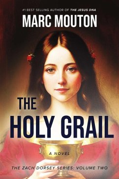 The Holy Grail (eBook, ePUB) - Mouton, Marc