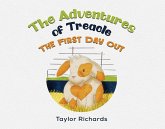 Adventures of Treacle: The First Day Out (eBook, ePUB)
