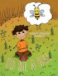 To Be a Bee (eBook, ePUB) - Bild 1
