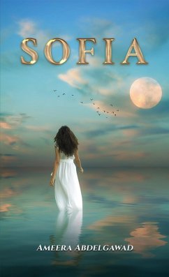 Sofia (eBook, ePUB) - Abdelgawad, Ameera