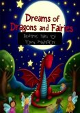 Dreams of Dragons and Fairies: Bedtime Tales for Young Imaginations - Enchanting Bedtime Stories for Kids Filled with Fantasy and Magic (eBook, ePUB)