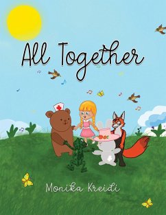 All Together (eBook, ePUB) - Kreidi, Monika