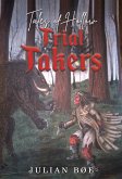 Tales of Hollow; Trial Takers (eBook, ePUB) Tales of Hollow; Trial Takers (eBook, ePUB)