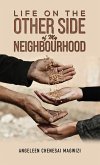 Life on the Other Side of My Neighbourhood (eBook, ePUB)