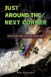 Just Around the Next Corner (eBook,... - Bild 1