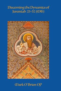 Discerning the Dynamics of Jeremiah 25-52 (MT) (eBook, ePUB) - O'Brien, Mark