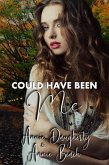 Could Have Been Me (eBook, ePUB) Could Have Been Me (eBook, ePUB)