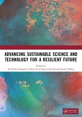Advancing Sustainable Science and Technology for a Resilient Future (eBook, ePUB)