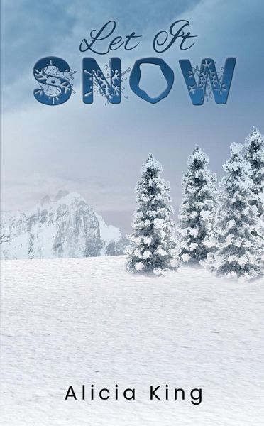 Let It Snow (eBook, ePUB)