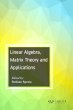 Linear Algebra, Matrix Theory and... - Bild 1