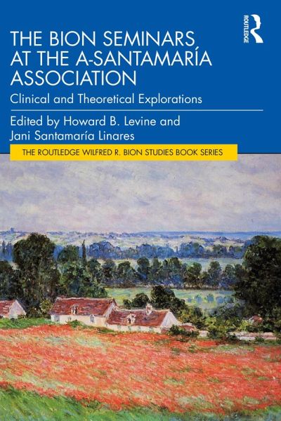 The Bion Seminars at the A-Santamaría Association (eBook, PDF)