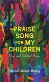Praise Song for My Children (eBook, ePUB)